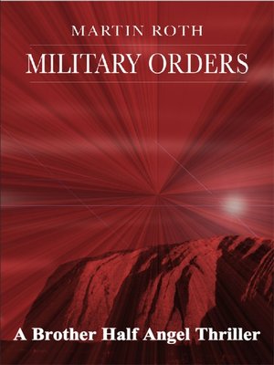 cover image of Military Orders (A Brother Half Angel Thriller)